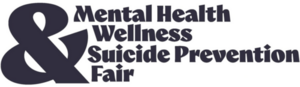 Mental Health & Wellness Suicide Prevention Fair logo
